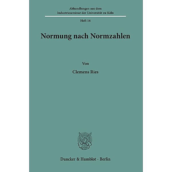 Normung nach Normzahlen., Clemens Ries