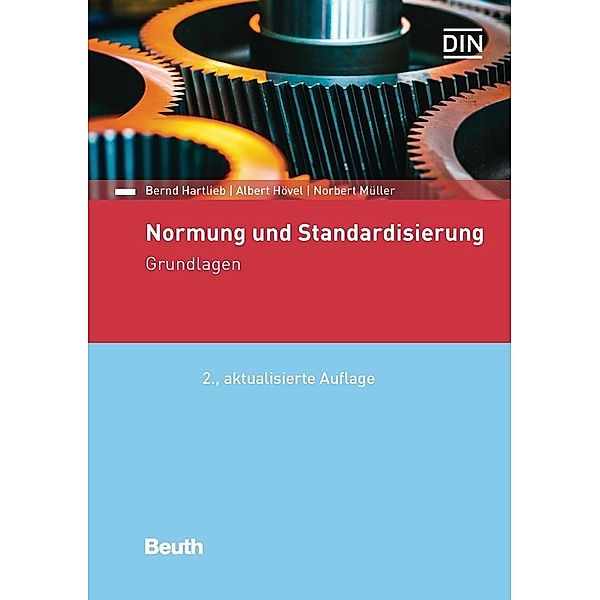 Normung und Standardisierung, Bernd Hartlieb, Albert Hövel, Norbert Müller