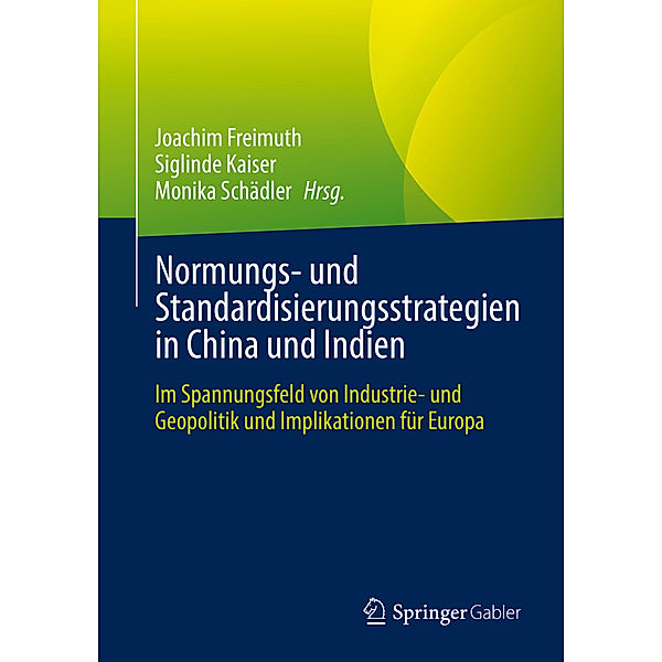 Normungs- und Standardisierungsstrategien in China und Indien