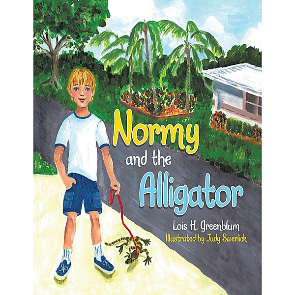 Normy and the Alligator, Lois H. Greenblum