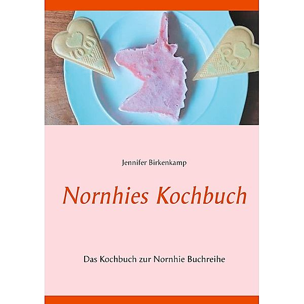 Nornhies Kochbuch, Jennifer Birkenkamp