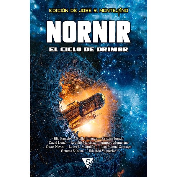 Nornir / El ciclo de Drímar Bd.3, Elia Barceló, Gemma Solsona, Eduardo Vaquerizo, Cristina Jurado, Guille Jiménez, David Luna, Rodolfo Martínez, Amparo Montejano, Óscar Navas, Laura S. Maquilón, Juan Manuel Santiago