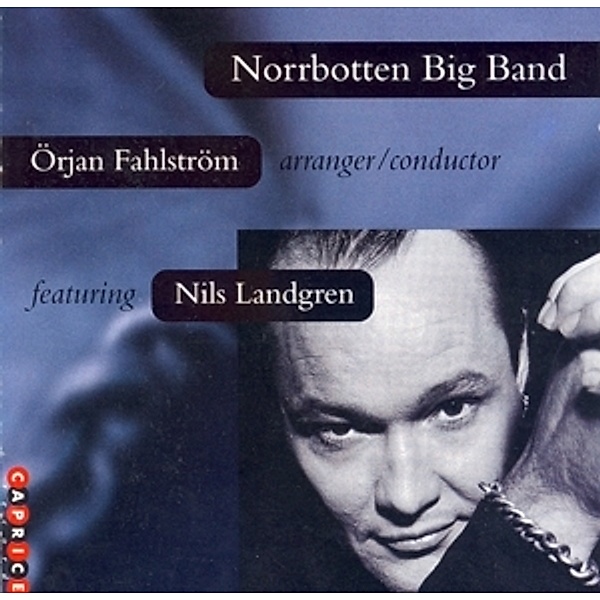 Norrbotten Big Band, Norrbotten Big Band, Nils Landgren
