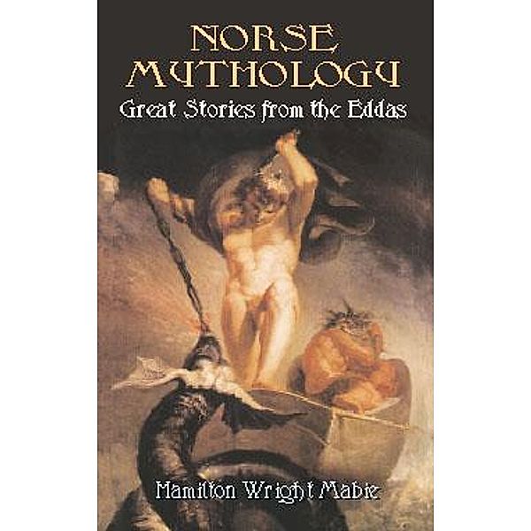 Norse Mythology, Hamilton Wright Mabie