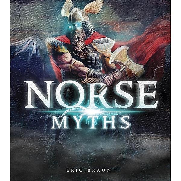 Norse Myths, Eric Braun