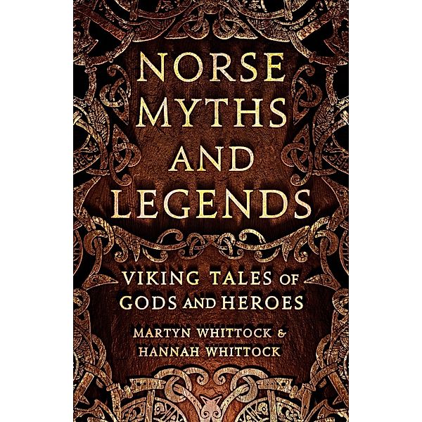 Norse Myths and Legends, Martyn Whittock, Hannah Whittock