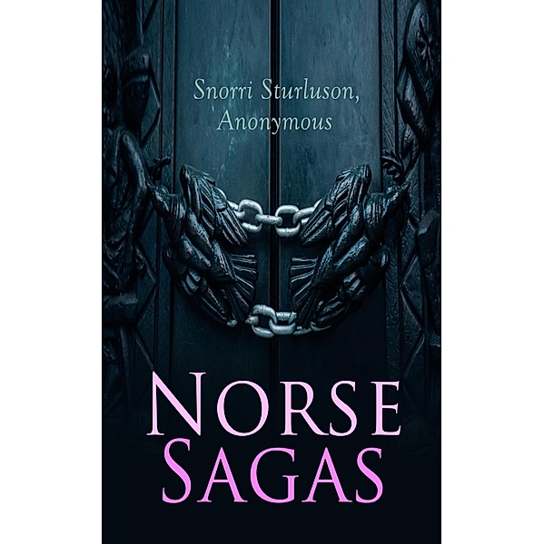 Norse Sagas, Snorri Sturluson, Anonymous
