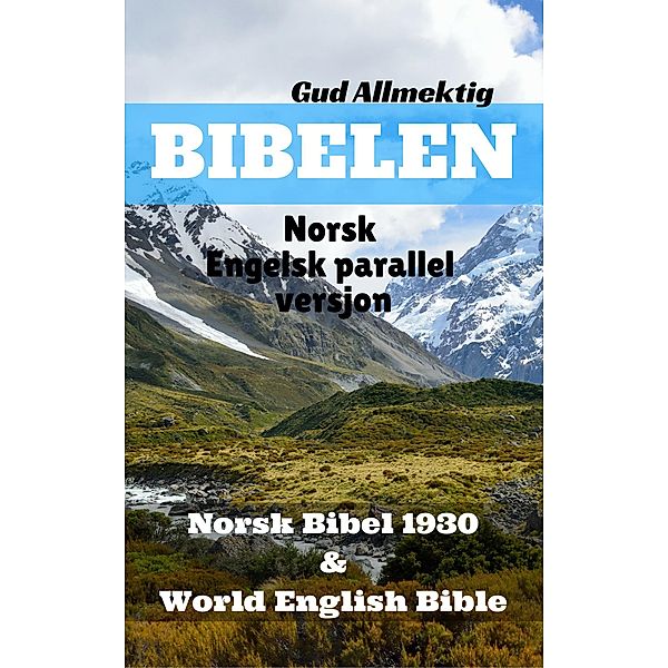 Norsk-Engelsk Bibel ¿3 / Parallel Bible Halseth Bd.976, Truthbetold Ministry