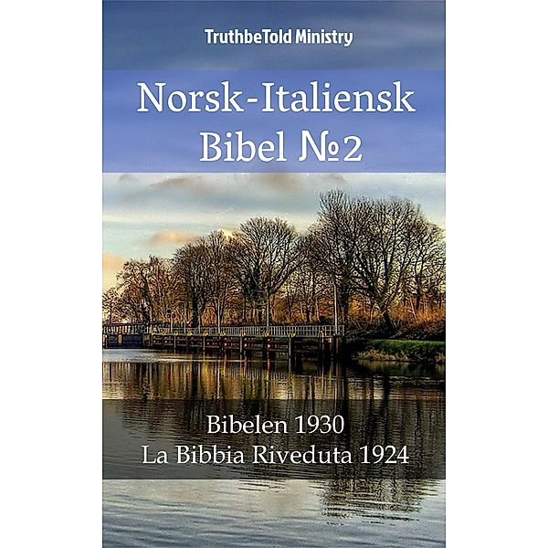 Norsk-Italiensk Bibel ¿2 / Parallel Bible Halseth Bd.957, Truthbetold Ministry