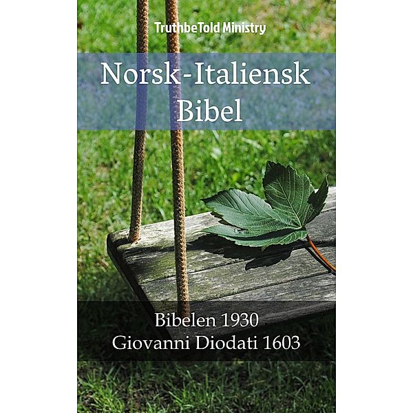 Norsk-Italiensk Bibel / Parallel Bible Halseth Bd.956, Truthbetold Ministry