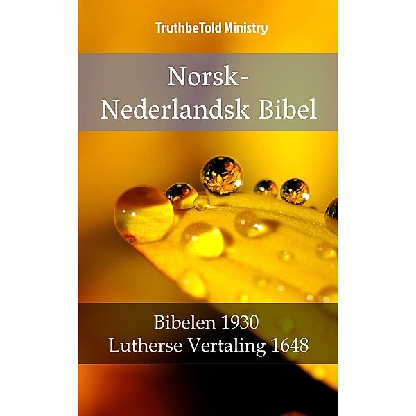 Norsk-Nederlandsk Bibel / Parallel Bible Halseth Bd.961, Truthbetold Ministry