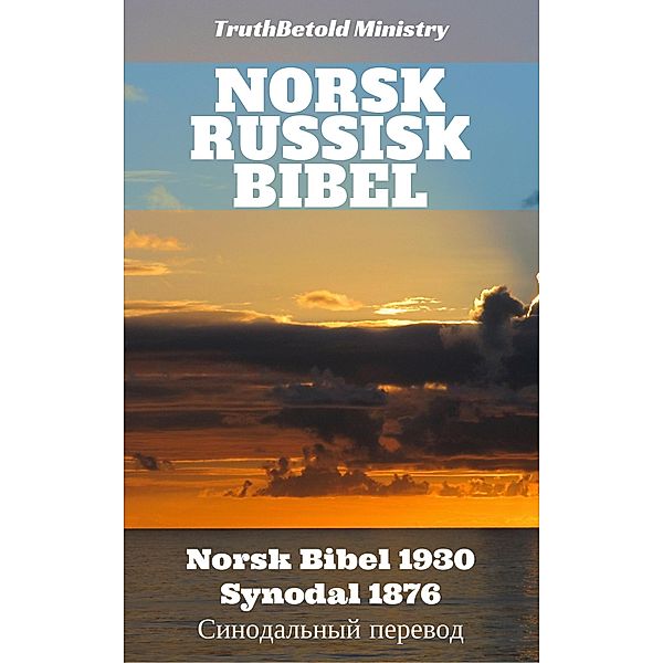 Norsk Russisk Bibel / Parallel Bible Halseth Bd.125, Truthbetold Ministry, Joern Andre Halseth, Det Norske Bibelselskap