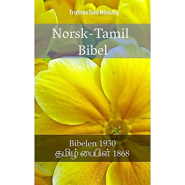 Norsk-Tamil Bibel / Parallel Bible Halseth Bd.969, Truthbetold Ministry