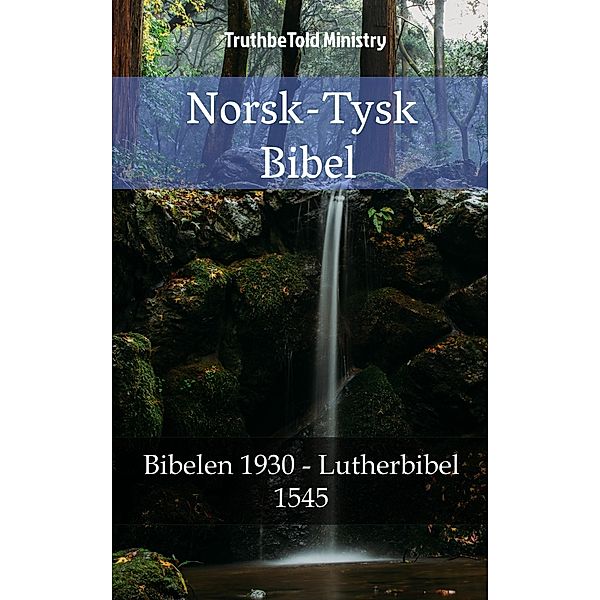 Norsk-Tysk Bibel / Parallel Bible Halseth Bd.960, Truthbetold Ministry