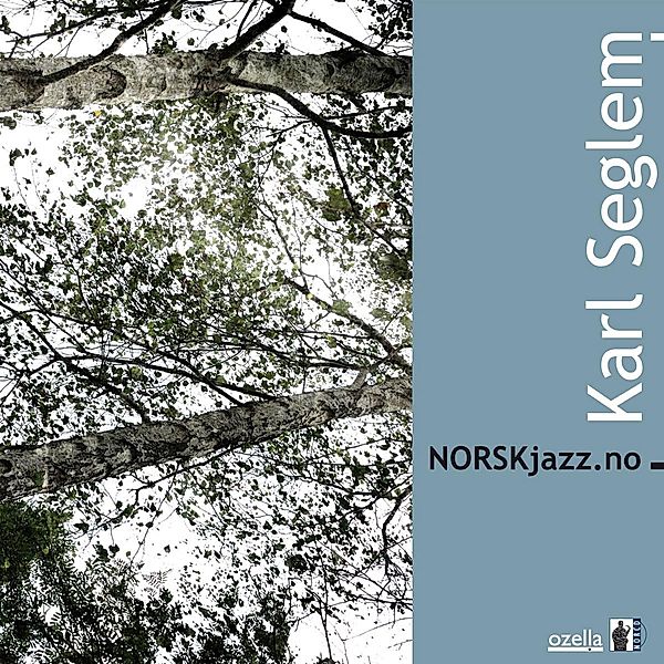 Norskjazz.No, Karl Seglem