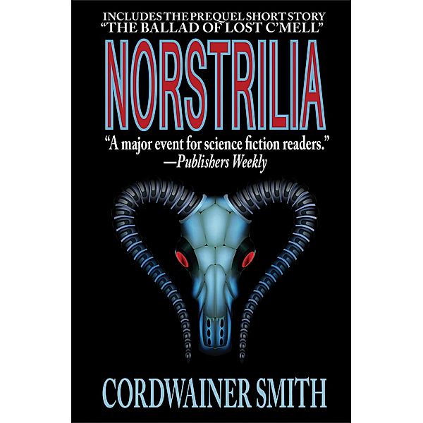 Norstrilia, Cordwainer Smith