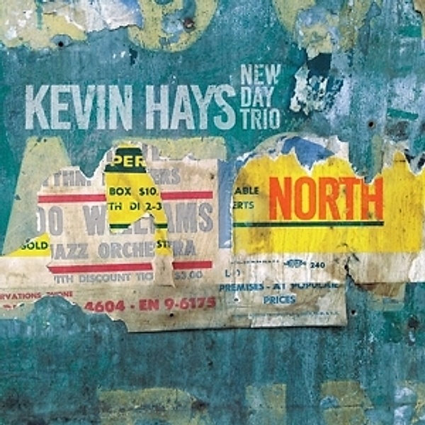 North, Kevin Hays, New Day Trio