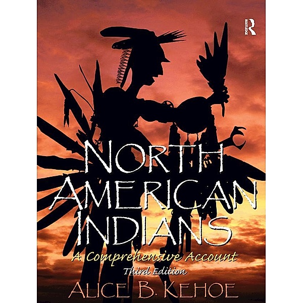 North American Indians, Alice Beck Kehoe