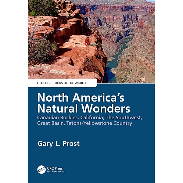 North America's Natural Wonders, Gary Prost