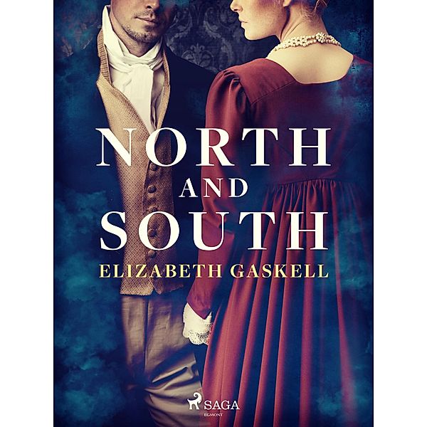 North and South, Elizabeth Cleghorn Gaskell