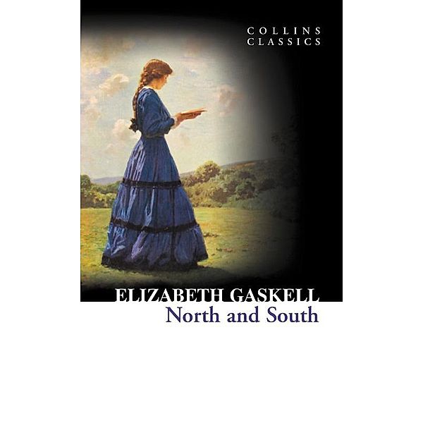 North and South / Collins Classics, Elizabeth Gaskell