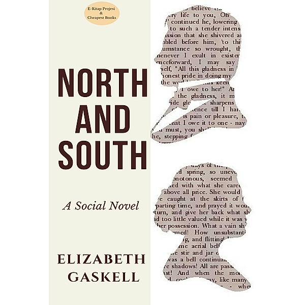 North and South / E-Kitap Projesi & Cheapest Books, Elizabeth Gaskell