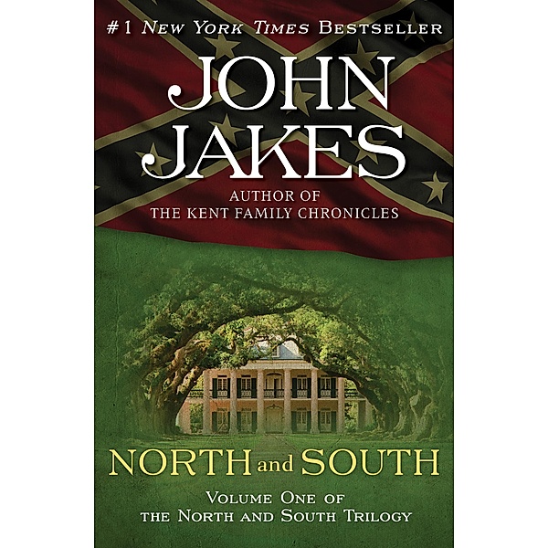North and South / The North and South Trilogy, John Jakes