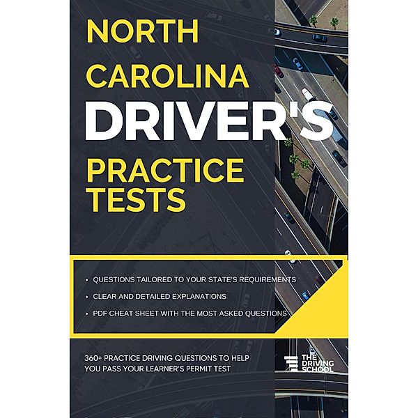North Carolina Driver's Practice Tests (DMV Practice Tests, #9) / DMV Practice Tests, Ged Benson