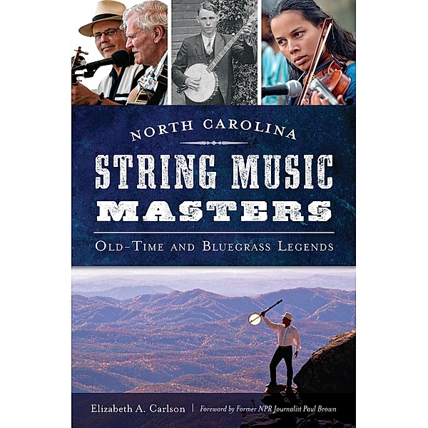North Carolina String Music Masters, Elizabeth A. Carlson