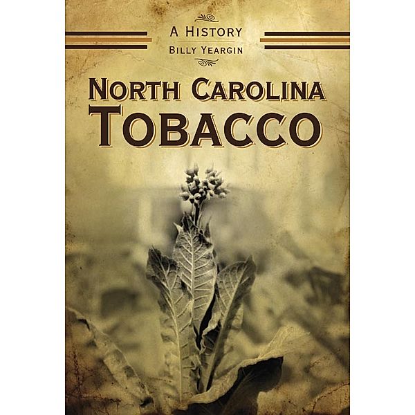 North Carolina Tobacco, Billy Yeargin