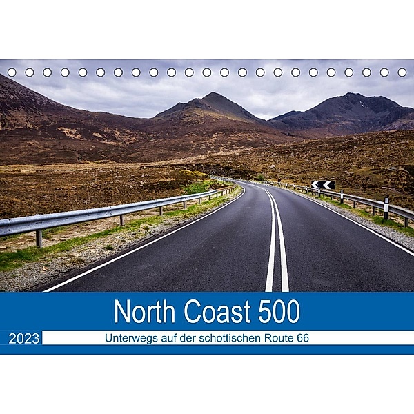North Coast 500 - Schottlands Traumstraße (Tischkalender 2023 DIN A5 quer), Reemt Peters-Hein