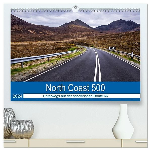 North Coast 500 - Schottlands Traumstrasse (hochwertiger Premium Wandkalender 2024 DIN A2 quer), Kunstdruck in Hochglanz, Reemt Peters-Hein