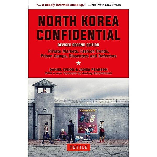 North Korea Confidential, Daniel Tudor, James Pearson