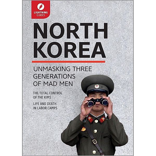 North Korea / Lightning Guides, Lightning Guides