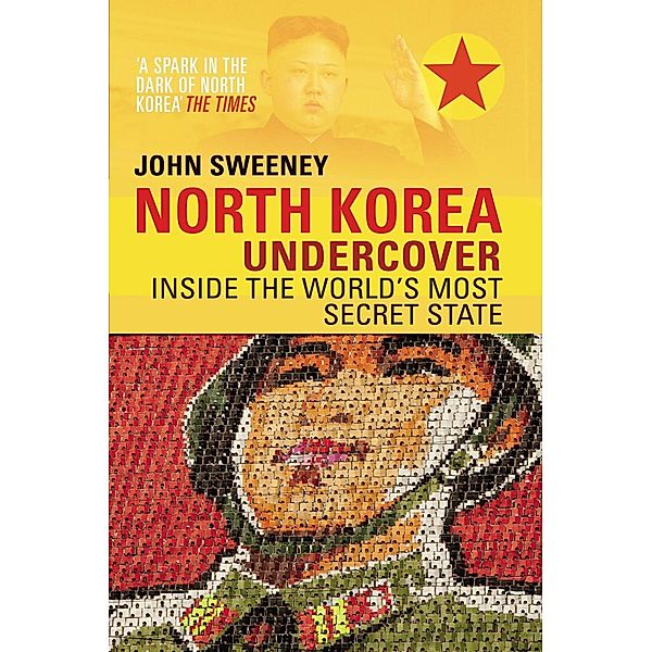 North Korea Undercover, John Sweeney