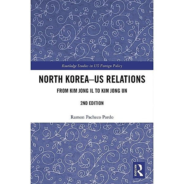 North Korea - US Relations, Ramon Pacheco Pardo