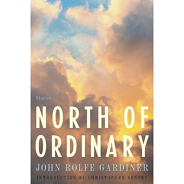 North of Ordinary, John Rolfe Gardiner