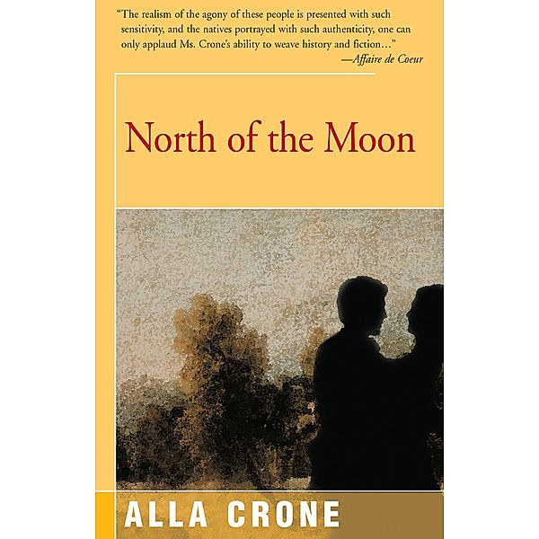 North of the Moon, Alla Crone