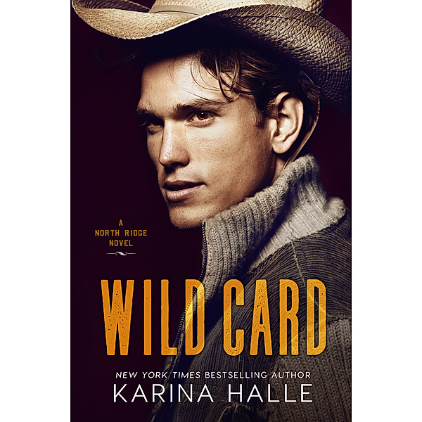 North Ridge: Wild Card (North Ridge #1), Karina Halle