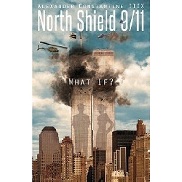 North Shield 9/11, Alexander Constantine IIIX