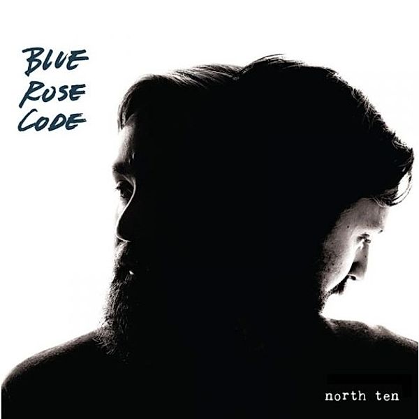 North Ten, Blue Rose Code