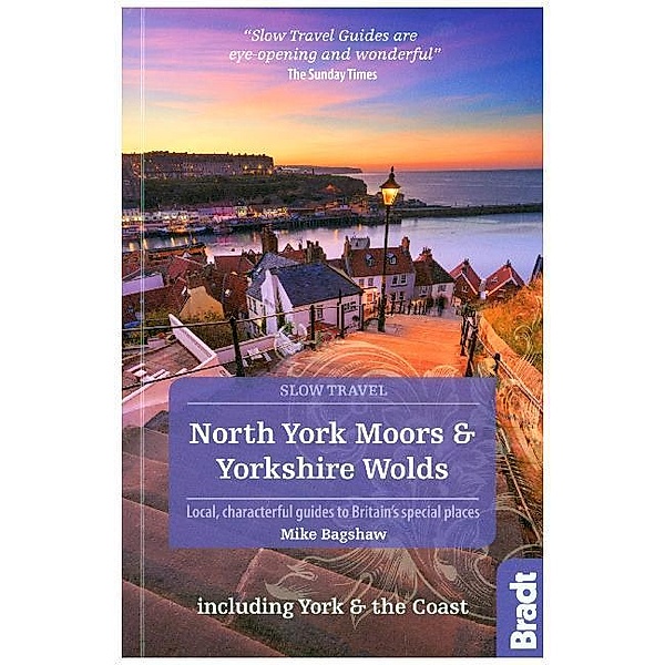 North York Moors & Yorkshire Wolds Including York & the Coast, Mike Bagshaw