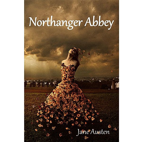 Northanger Abbey, Jane Austen