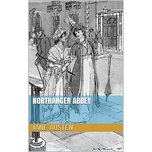 Northanger Abbey, Jane Austen