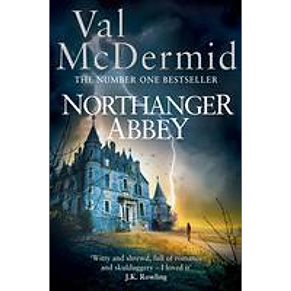 Northanger Abbey, Val McDermid