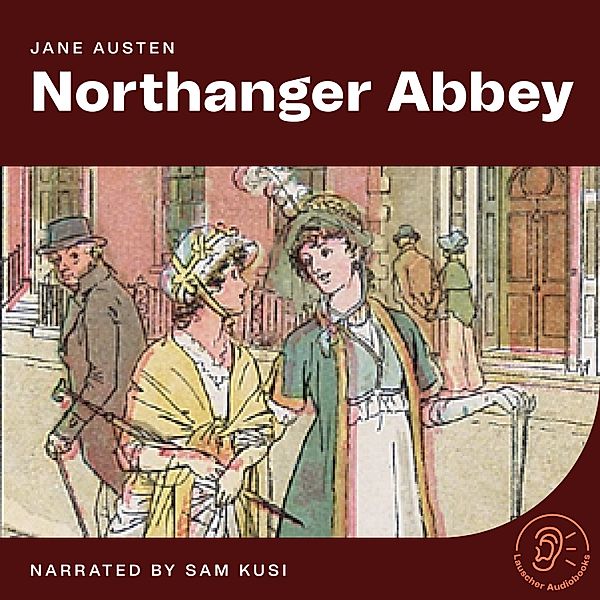 Northanger Abbey, Jane Austen