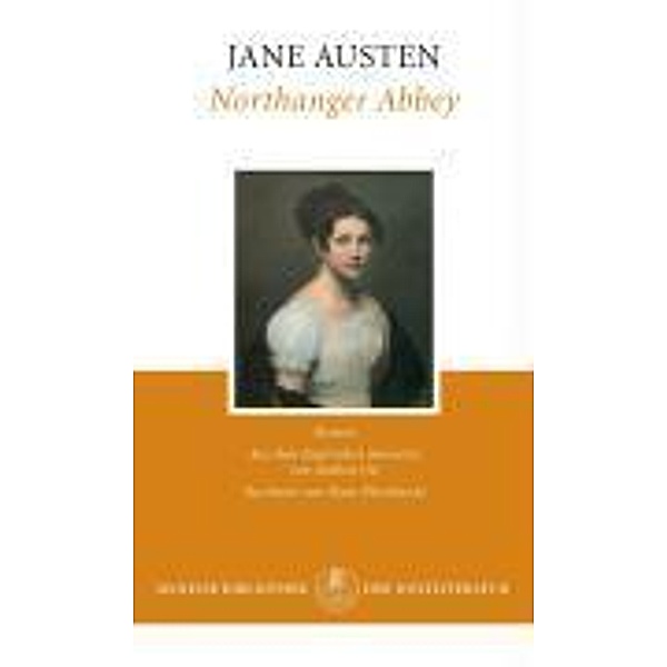Northanger Abbey, deutsche Ausgabe, Jane Austen