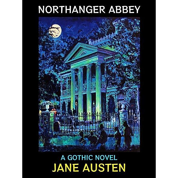 Northanger Abbey / Jane Austen Collection Bd.7, Jane Austen