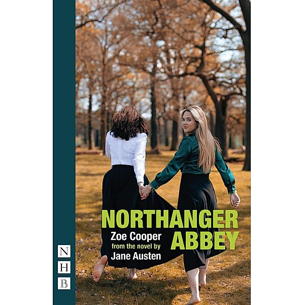 Northanger Abbey (NHB Modern Plays), Jane Austen