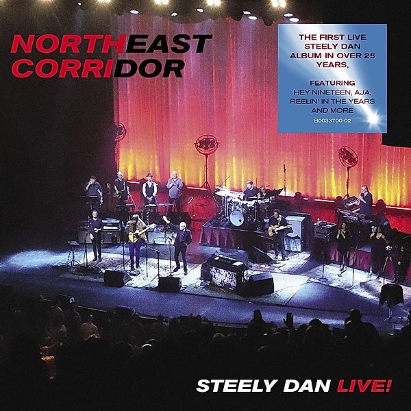 NORTHEAST CORRIDOR: STEELY DAN LIVE, Steely Dan